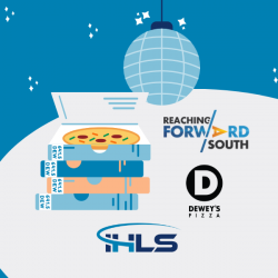 ALT TEXT: The logos for Reaching Forward South, Dewey's Pizza, and Illinois Heartland Library System sit next to a stack of pizza boxes that look like books.