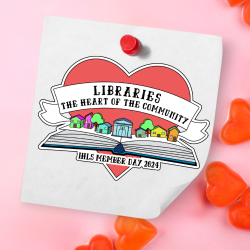 a line-art village and library sit on an open book. Behind it is a large red heart with a banner that says "Libraries: The Heart of the Community" and "IHLS Member Day 2024."