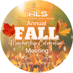 A background of red, orange, and yellow autumn leaves covering the ground and with sunlight streaming through branches. The text reads: Illinois Heartland Library System Annual Fall Membership Celebration & Meeting.