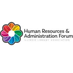Human Resources & Administration Forum in black text. Underneath, in a smaller font is Illinois Library Association. To the left is a flower with eight petals, all different colors. 
