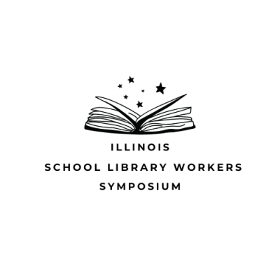 Illinois School Library Workers Symposium
