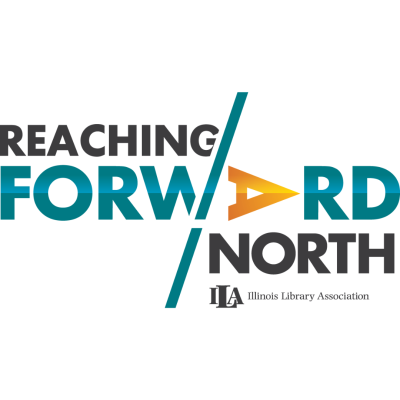 Reaching Forward North Illinois Library Association